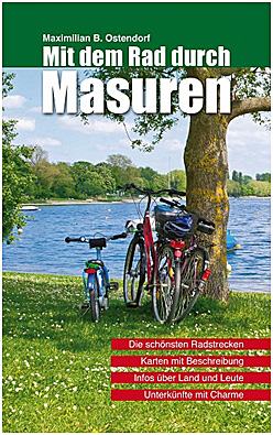 Mit dem Rad durch Masuren, Radreiseführer, Foto: (c) Cover Ostendorf-Verlag